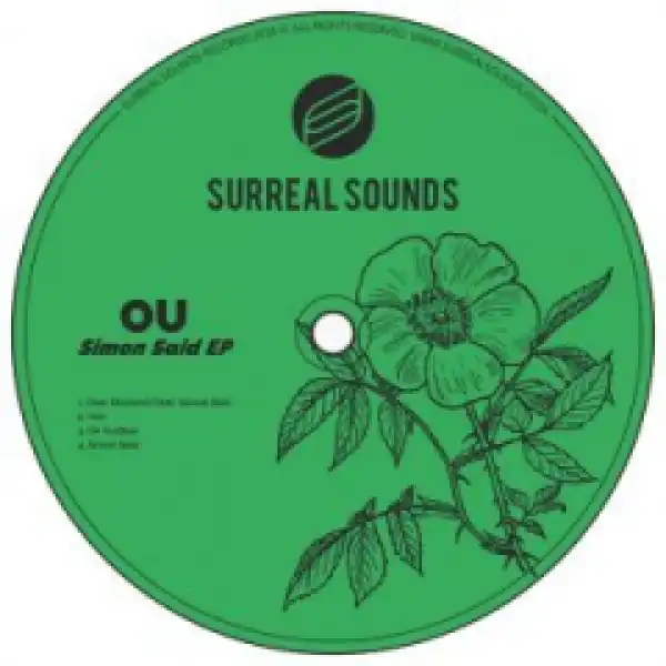 OU - Simon Said (Original Mix)